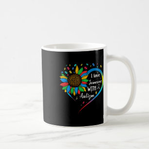 I Love Someone With Autism Autistic Awareness Sunf Coffee Mug