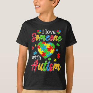 I Love Someone With Autism Awareness Heart Men Wom T-Shirt