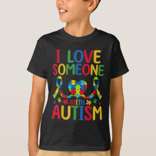 I Love Someone With Autism Awareness Heart T-Shirt