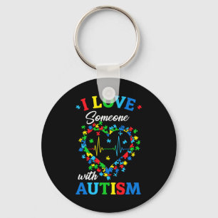 I Love Someone With Autism Awareness Men Women Kid Key Ring