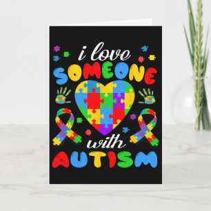 I Love Someone With Autism Awareness Outfit Men Wo Card