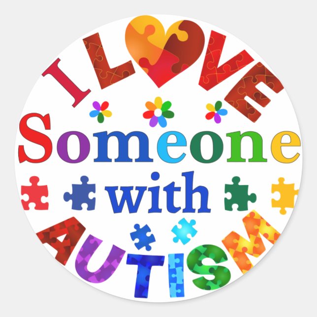 I Love Someone with AUTISM Classic Round Sticker (Front)