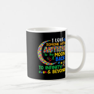 I Love Someone With Autism Dad Mum Autism Awarenes Coffee Mug