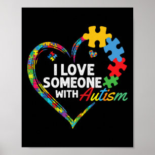I Love Someone With Autism Heart Puzzle 2 Poster