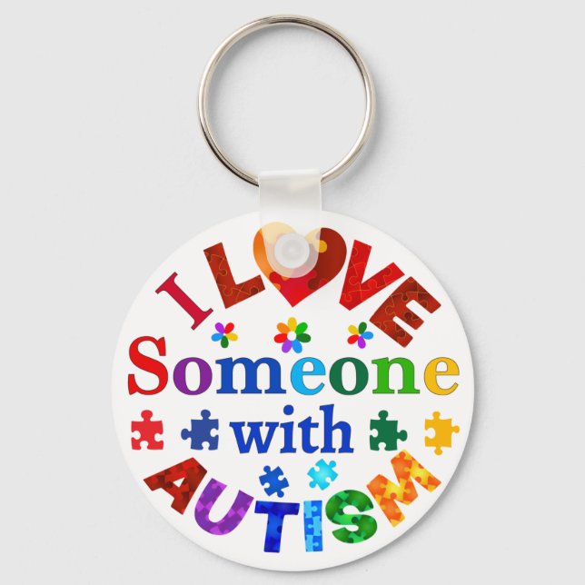 I Love Someone with AUTISM Key Ring (Front)