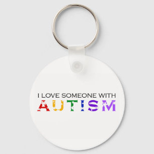 I Love Someone With Autism Key Ring