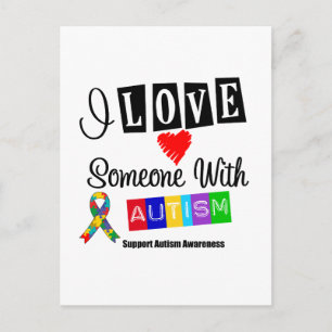 I Love Someone With Autism Postcard