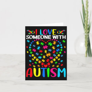 I Love Someone With Autism Puzzle Heart Advocate S Card