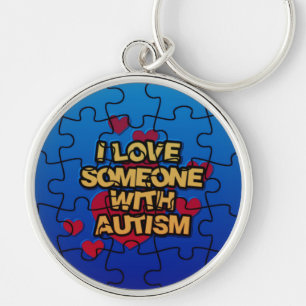 I Love Someone With Autism Round Key Chain
