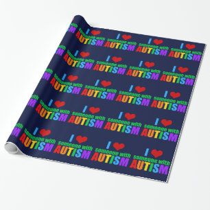 I Love Someone with Autism Wrapping Paper