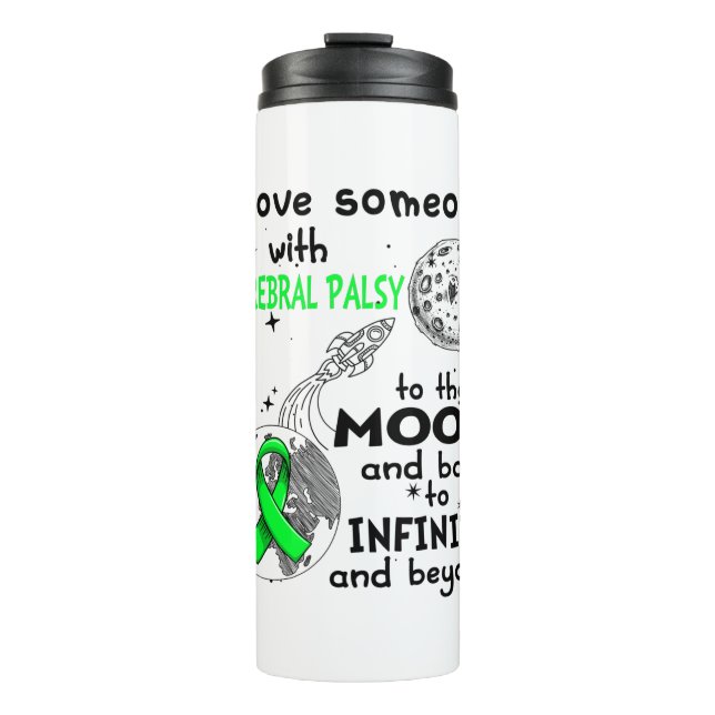I love Someone with Cerebral Palsy Awareness Thermal Tumbler (Front)