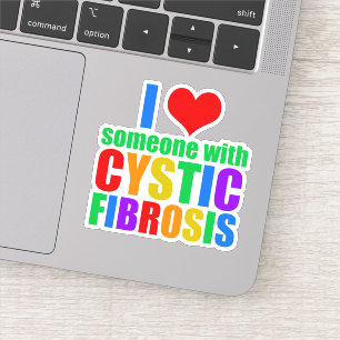I Love Someone with Cystic Fibrosis