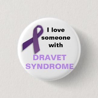 I Love Someone with Dravet Syndrome 3 Cm Round Badge