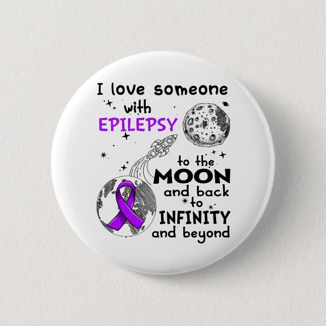 I love Someone with Epilepsy Awareness 6 Cm Round Badge (Front)