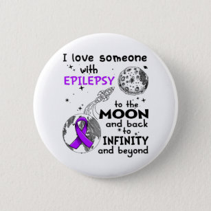 I love Someone with Epilepsy Awareness 6 Cm Round Badge