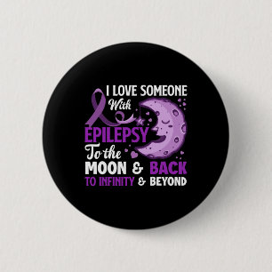 I Love Someone With Epilepsy Support Epilepsy Awar 6 Cm Round Badge