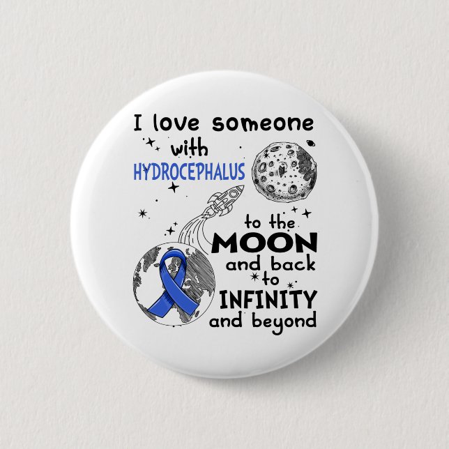 I love Someone with Hydrocephalus Awareness 6 Cm Round Badge (Front)