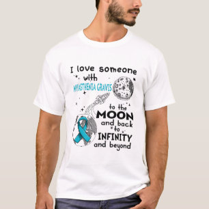 I love Someone with Myasthenia Gravis Awareness T-Shirt