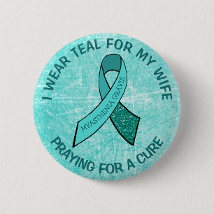 I Love Someone with Myasthenia Gravis Button