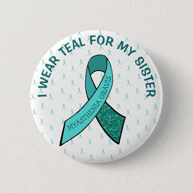 I Love Someone with Myasthenia Gravis Button (Front)