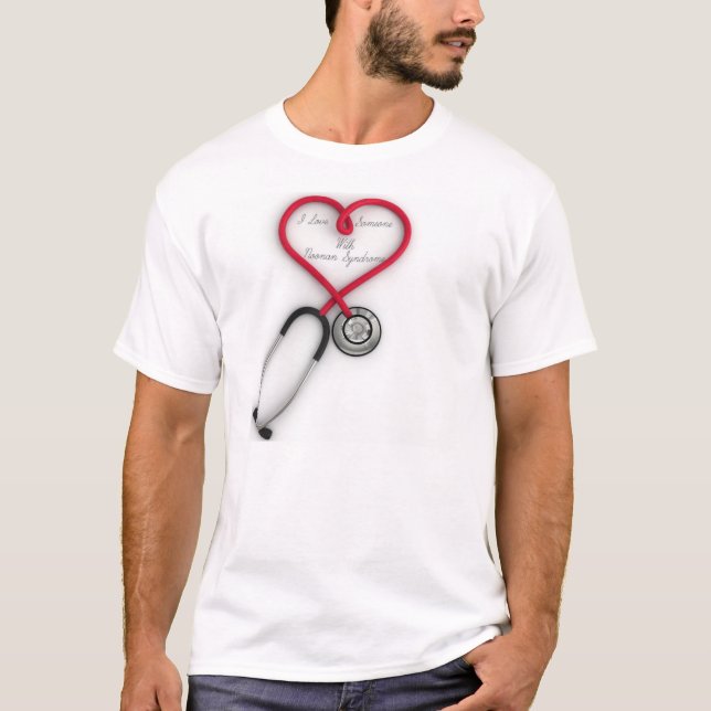 I love someone with Noonan syndrome T-Shirt (Front)