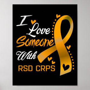 I Love Someone With Rsd Crps Awareness 1 Poster
