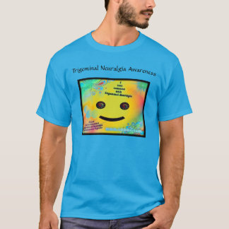 I love someone with Trigeminal Neuralgia tshirt