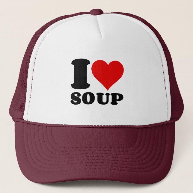I LOVE SOUP TRUCKER HAT (Front)
