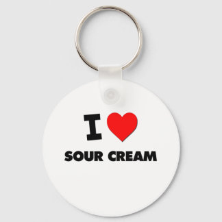 I love Sour Cream Key Ring