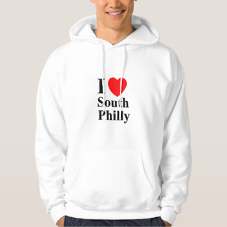 I love South Philly Hoody