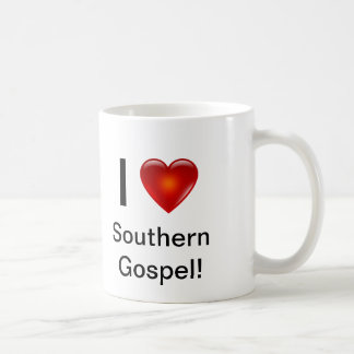 "I Love Southern Gospel" Classic Mug
