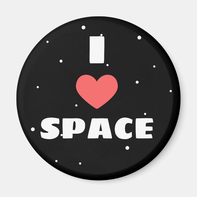 I Love Space Magnet (Front)