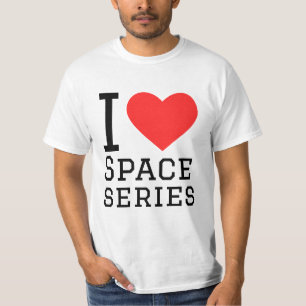 I love space series T-Shirt