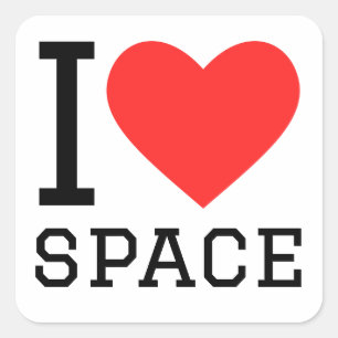 I love space  square sticker