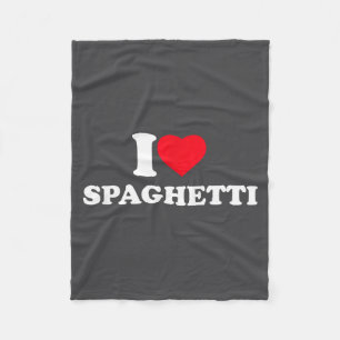 I Love Spaghetti I Heart Spaghetti Lover Food Past Fleece Blanket