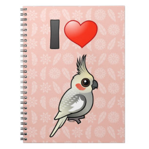 I Love Spangled Cockatiels Notebook