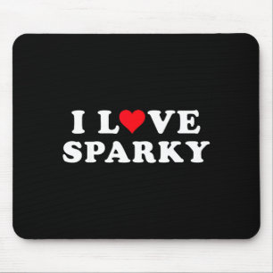 I Love Sparky Matching Girlfriend &amp; Boyfriend  Mouse Mat