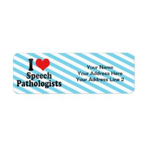 I Love Speech Pathologists