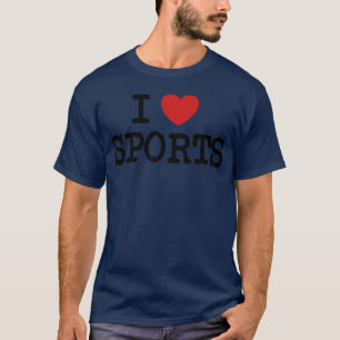 I love sports Sport fitness perfect body friends T-Shirt