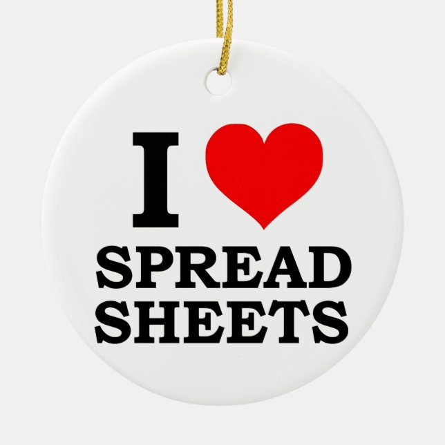 I Love Spreadsheets Ceramic Tree Decoration (Front)