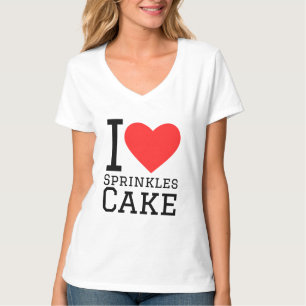 I love sprinkle cake T-Shirt