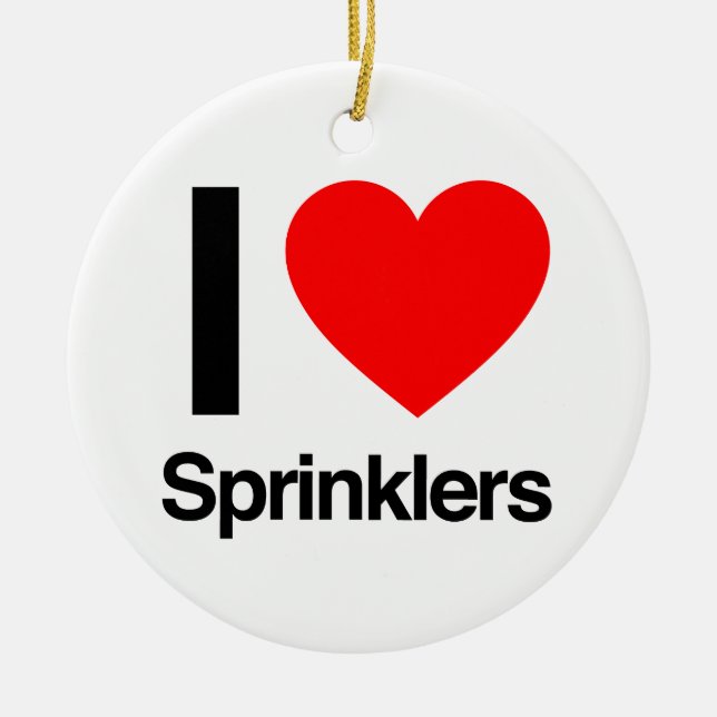 i love sprinklers ceramic tree decoration (Front)