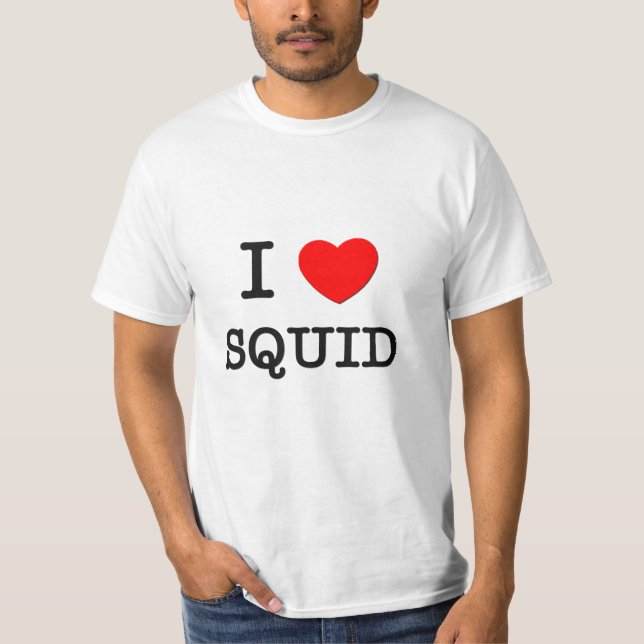 I Love SQUID T-Shirt (Front)