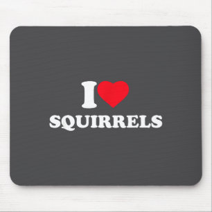 I Love Squirrels Heart Animal Lover Mouse Mat