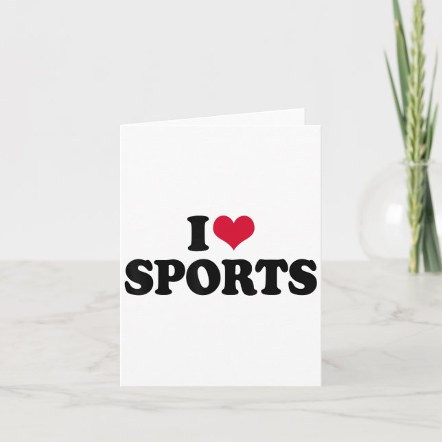 I Love Srts Fitness Motivation  Card (Front)