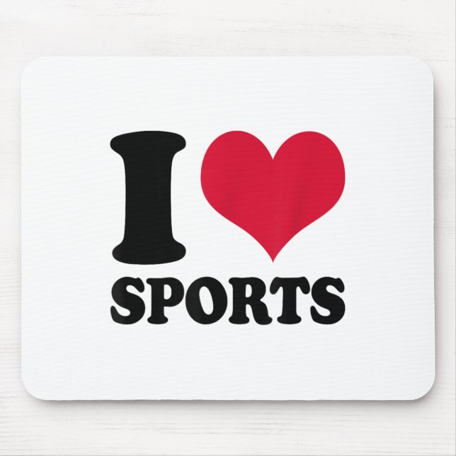 I Love Srts Fitness Motivation  Mouse Mat (Front)