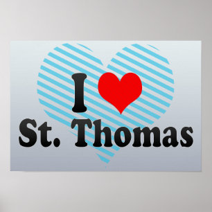 I Love St. Thomas, Canada Poster