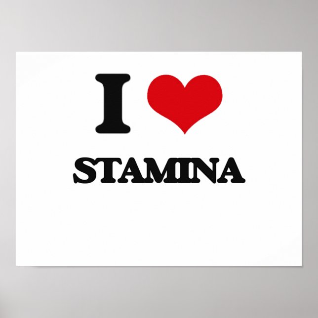 I love Stamina Poster (Front)