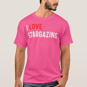 I Love Stargazing - Heart - Stars Space Telescope T-Shirt