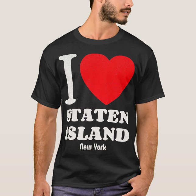 I Love Staten Island NewYork Lover Retro Distresse T-Shirt (Front)